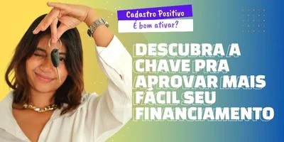 É Bom Fazer o Cadastro Positivo no Serasa pra Ter Crédito?