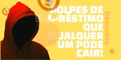 |ALERTA| Esses 5 Golpes de Empréstimo São Bem Fáceis de Cair!