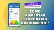 Como Aumentar Score Baixo Rapidamente!