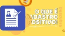 O Que é Cadastro Positivo e Para Que Serve?