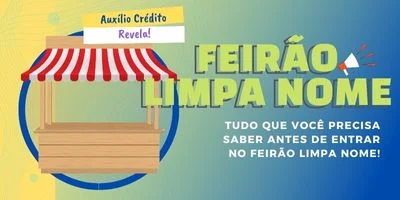 Feirão Limpa Nome é Verdade?