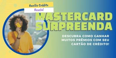 Como funciona o Mastercard Surpreenda?