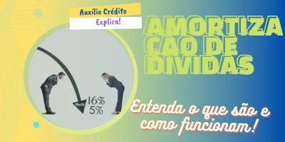 Amortização, o que é e como funciona!