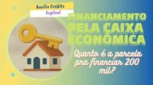 Quanto é a parcela de um financiamento pela Caixa?