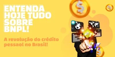 BNPL: A Revolução do Crédito Pessoal no Brasil!