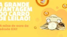 Carro de leilão, a mina de ouro do século XXI!