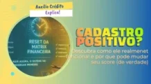 Cadastro Positivo: a verdade por trás do score baixo!