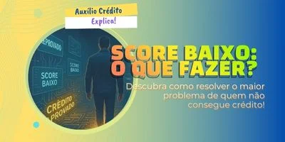 Score Baixo: O Que Fazer Para Subir Rápido (Guia Claro)
